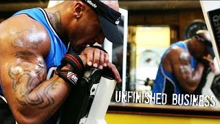 Unfinished Business  BodyBuilding Documentary [upl. by Trix]