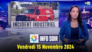 Info soir  Vendredi 15 Novembre 2024 [upl. by Brader]