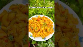 Cooker macaroni recipe ytshorts shortsvideo youtubeshorts viral trending cookerpasta [upl. by Deering71]