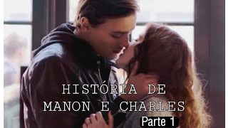 História De Manon e Charles Parte 1 SkamFrance Manon Charles [upl. by Delogu390]