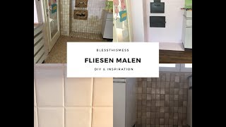 Fliesen lackieren  DIY Küche renovieren [upl. by Laira615]