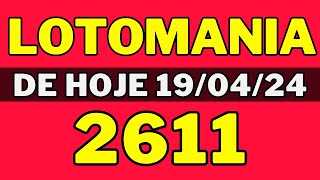 🍀Lotomania 2611  Resultado da lotomania concurso 2611 de hoje 190424 [upl. by Analos]