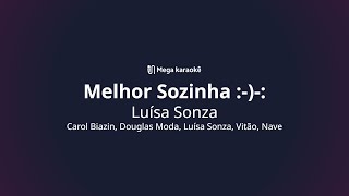 🎤 Melhor Sozinha  – Luísa Sonza [upl. by Samul]