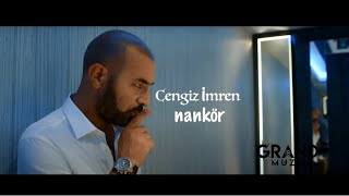 Cengiz İmren NANKÖR 1 SAAT cengizimren nankör türkçepop pop arabesk [upl. by Gnat]