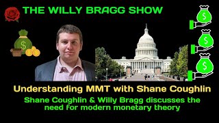 Understanding Modern Monetary Theory with Shane Coughlin [upl. by Akinaj977]