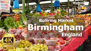 Birmingham Market Walk  Bullring Open Market Tour  Birmingham England UK Street Walking travel [upl. by Ayna]