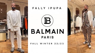 FALLY IUPA BALMAIN FASHION PARIS WINTER FALL 2223 fallyipupa BALMAIN [upl. by Warde]