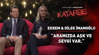 Katarsis  Ekrem amp Dilek İmamoğlu  “Aramızda Aşk ve Sevgi Var” [upl. by Brose127]