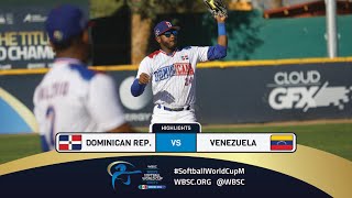 Highlights  Game 18 Dominican Rep vs Venezuela  2024 WBSC Mens Softball World Cup  Group A FINAL [upl. by Keelia]