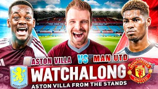 Aston Villa vs Manchester United LIVE Watch Along with Aston Villa From The Stands [upl. by Iver]