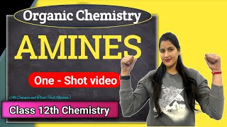 Amines organic chemistry  Class 12  Chemistry by Kalpana Yadav [upl. by Airakaz]