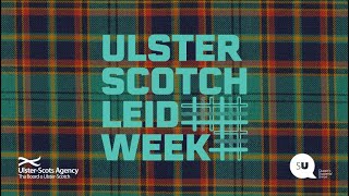 Ulster Scotch Leid Week  Ulster Scots Connection to QUB [upl. by Emrich]