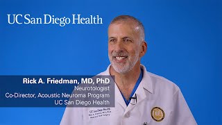 Meet Rick Friedman MD PhD Neurotologist and Codirector Acoustic Neuroma Program [upl. by Aya]