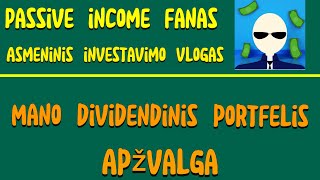 Mano dividendinio portfelio apžvalga [upl. by Wickham]