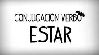 Verbo ESTAR en español conjugación verbo estar [upl. by Bass487]