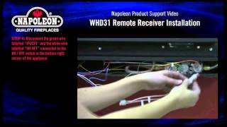 Napoleon® WHD31WHVF31 Remote Receiver Installation Tutorial [upl. by Delacourt]