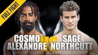 Cosmo Alexandre vs Sage Northcutt  ONE Full Fight  Fast amp Furious  May 2019 [upl. by Mcclish]