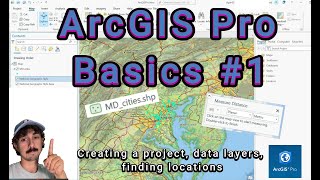 ArcGIS Pro Basics 1  Introduction to ArcGIS Pro Creating A Project Adding Data Layers etc [upl. by Bryon93]