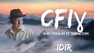 Cfigh  Je me souviens  Idir  Avec Paroles et Traduction [upl. by Arley676]