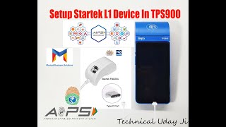 How to Setup Startek L1 RD Biometric Device in Telpo900 Device By Technical Uday Ji [upl. by Lezlie50]