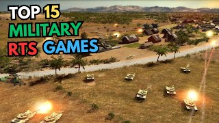 TOP 15 MILITARY RTS GAMES FOR PC [upl. by Connelley]