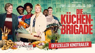 Die Küchenbrigade  offizieller Kinotrailer  Kinostart am 15092022 [upl. by Leahcimaj]