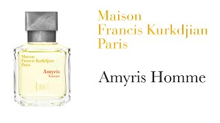 Обзор Аромата  Maison Francis Kurkdjian Amyris Homme [upl. by Stimson974]