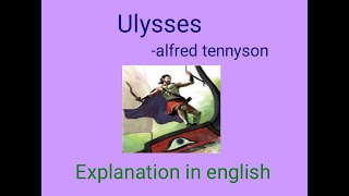 ulyssesenglish summary12th std poemalfred tennyson [upl. by Rosalinda]