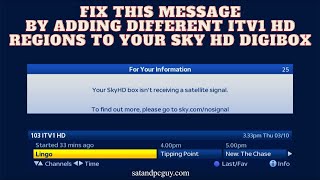 Fix No Signal on ITV1 HD on Sky channel 103 How to add different ITV1 HD regions to your Sky HD box [upl. by Mehs]