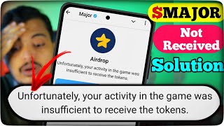 MAJOR Allocation Not Received  Major Airdrop Not Received  Your Activity Insufficient Error [upl. by Pippa]