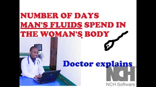 HOW LONG DO SPERMS STAY IN WOMANS BODY [upl. by Kerwon]