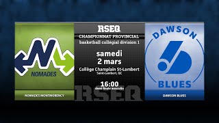 RSEQ D1 Basketball Masculin 🏀 SF Montmorency v Dawson 20240302 [upl. by Iliram]