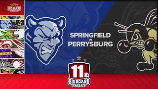 Big Board Friday Week 9 Springfield vs Perrysburg [upl. by Nosmoht]