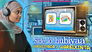 Sidee loo hubiyaa wargaysyadda iyo warbixinaha [upl. by Anatnas]