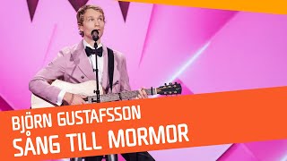 Björn Gustafsson  Sång till mormor [upl. by Vivia]