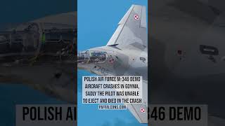 Polish M346 demo aircraft crashes shortvideo defencenews paffalcons [upl. by Grosberg605]