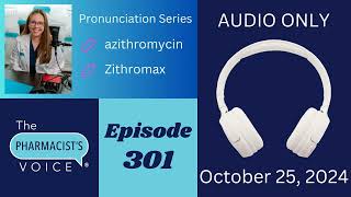 How do you say azithromycin Pronunciation Series Episode 41 [upl. by Verlee637]