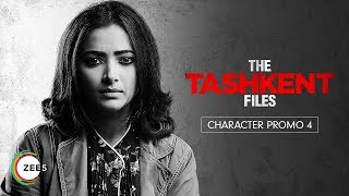 The Tashkent Files Shweta Basu Prasad Character Promo  ZEE5 Originals [upl. by Peyton]