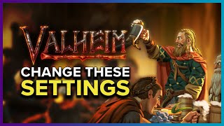 These Valheim Settings Will Change Your Gameplay Forever [upl. by Thalassa533]