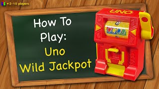 How to play Uno Wild Jackpot [upl. by Adnamal]