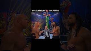 Roman Reigns vs Goldberg 🥶👑  Roman Reigns Defeated Goldberg ♥️🥵  Roman Reigns Edit‼️ [upl. by Aivuy]