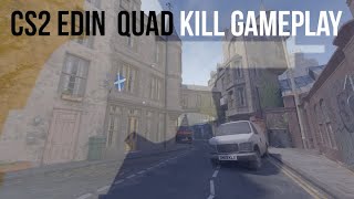 Counter Strike 2 deEdin QUADKILL [upl. by Ahsaetal]