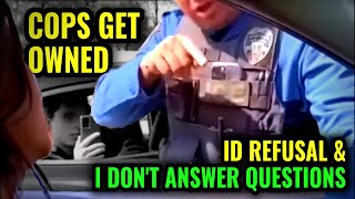 Times When Cops Get OWNED ID Refusal amp I Dont Answer Questions Police fail Compilation [upl. by Nuy]