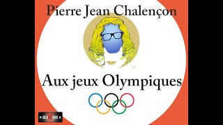 Pierre jean Chalençon Aux jeux olympiques [upl. by Shellie745]