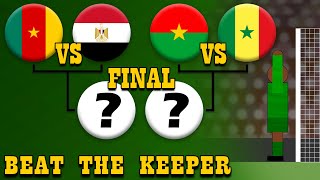 AFCON 2022 ⚽ Semi Finals to Final ⚽ 5 Minutes Matches ⚽ Beat The Keeper [upl. by Ardnuahc]