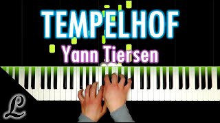 Yann Tiersen Tempelhof piano cover [upl. by Hartzel]