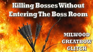 Milwood GreatBow Glitch Returns Killing Bosses Without Entering The Boss Room  Dark Souls 3 [upl. by Ahsetan]