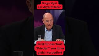 Gregor Gysi wird für das Wort quotFriedenquot von Maybrit Illner gleich torpediert short illner [upl. by Llewon]