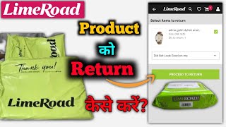 How To Return Limeroad Product  Limeroad Product kaise Return kare  Limeroad Return Process [upl. by Yahsel]