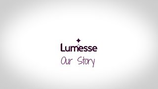 Lumesse  Our Story [upl. by Eva265]